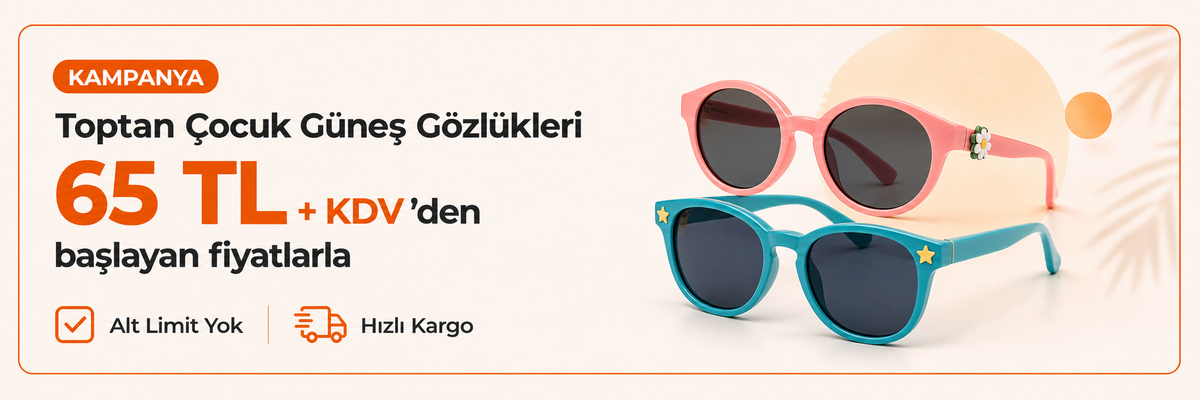 Toptan Çocuk Güneş Gözlüğü Modelleri kampanya bannerı